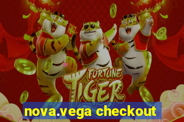 nova.vega checkout
